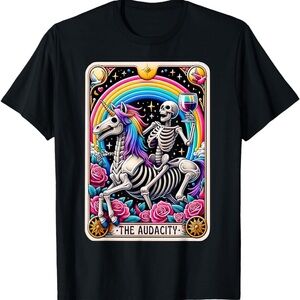 The Audacity Funny Tarot Card Sarcastic Skeleton T-Shirt